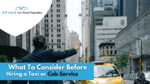 Hiring a Taxi or Cab Service