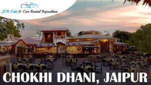 chokhi dhani resort jaipur
