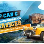 Discover Jodhpur: Top Cab and Transportation Services for an Unforgettable Experience