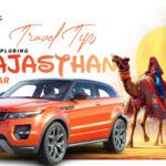 Travel Tips for Exploring Rajasthan by Car