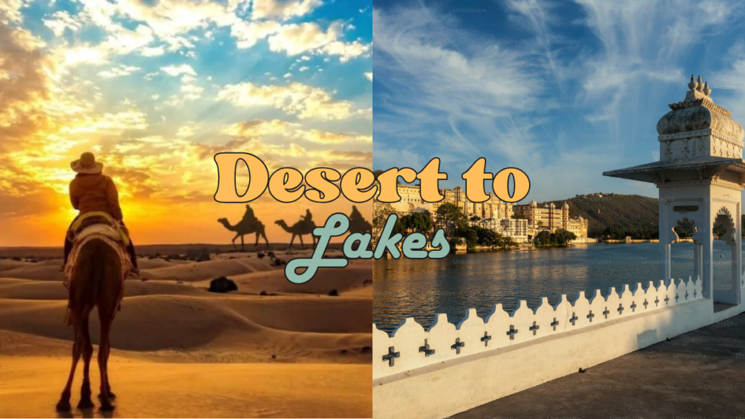 Desert to Lakes: Jaipur, Jodhpur, Jaisalmer & Udaipur Journey