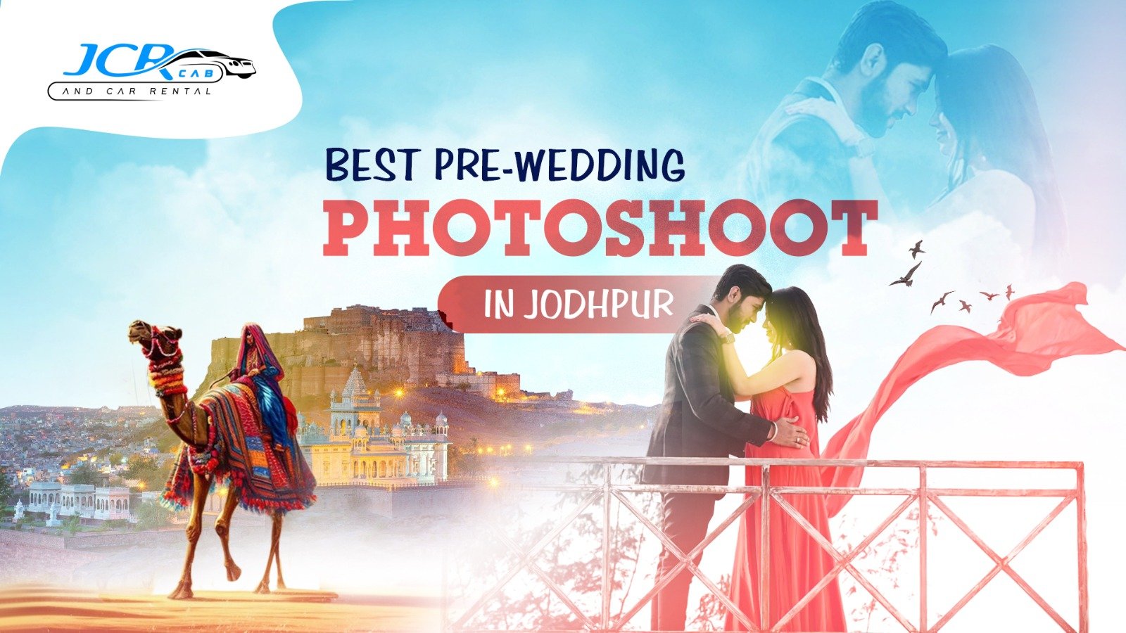 Best Pre-Wedding Photoshoot Locations in Jodhpur for a Royal Touch